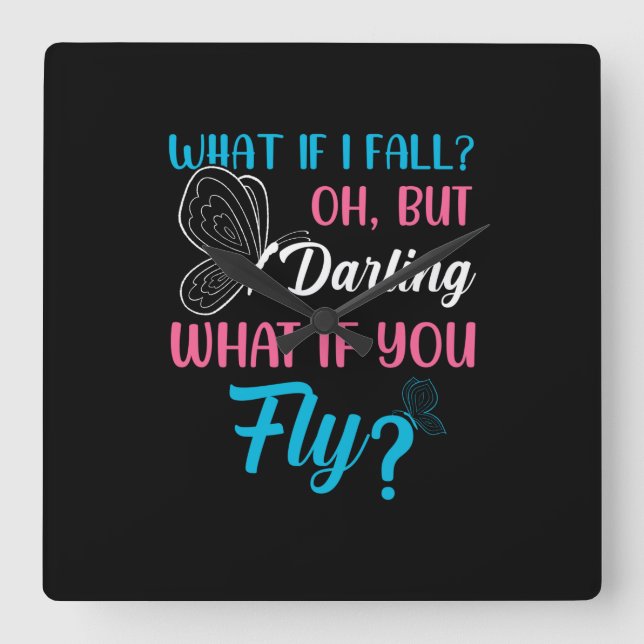 Butterfly Gift | What If You Fly Fyrkantig Klocka (Framsida)