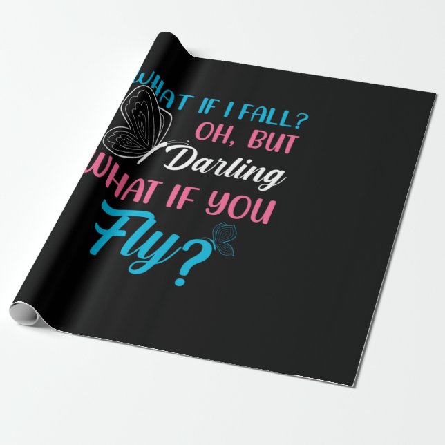 Butterfly Gift | What If You Fly Presentpapper (Utrullad)