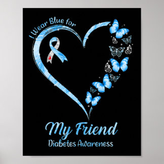 Butterfly Heart I Bära Blue för min vän Diabetes Poster