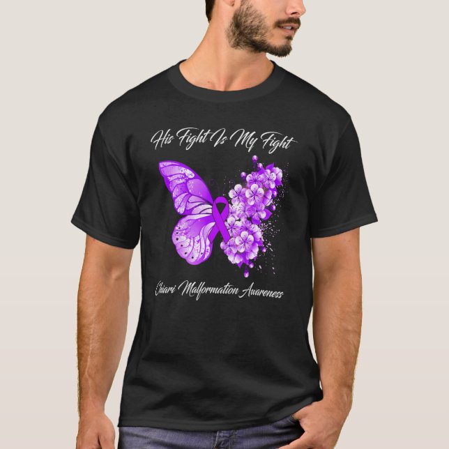 Butterfly His Fight Is My Fight Chiari Malformatio T Shirt (Framsida)