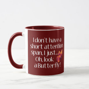 Butterfly Humor, Kort Attention Span Butterfly Mugg