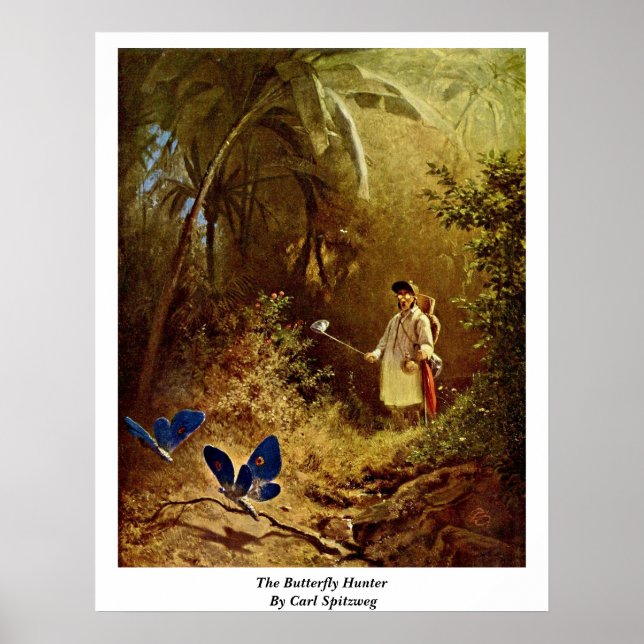 Butterfly Hunter by Carl Spitzweg Poster (Framsidan)