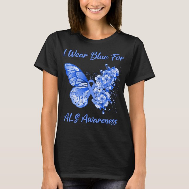 Butterfly I Bära Blue for ALS Awareness T Shirt (Framsida)