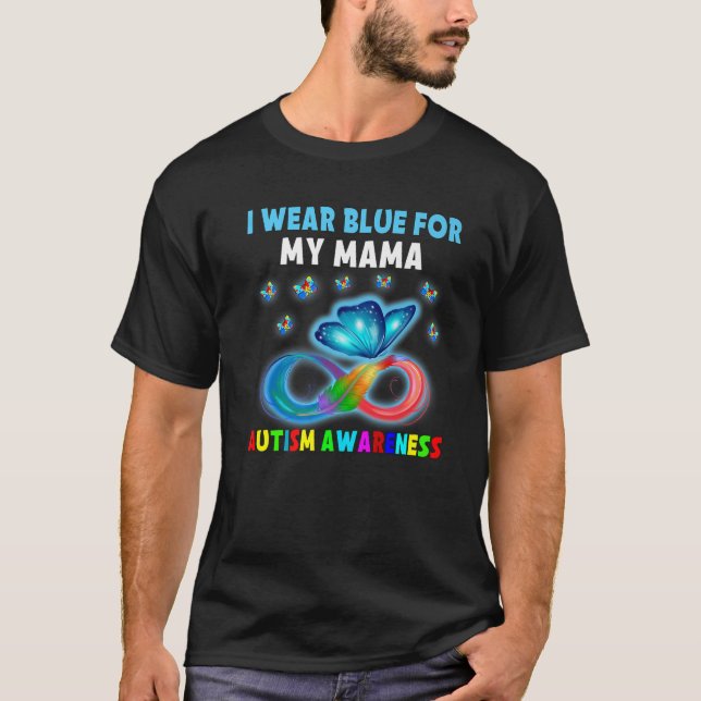Butterfly I Bära Blue för min Mamma Autism Awarene T Shirt (Framsida)