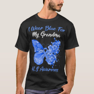 Butterfly I Bära Blue for My Grandma ALS Awareness T Shirt