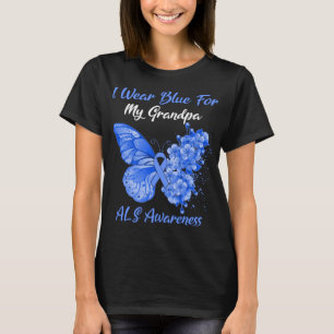 Butterfly I Bära Blue for My Grandpa ALS Awareness T Shirt