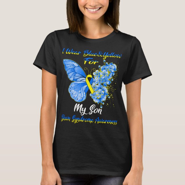 Butterfly I Bära Blue & Gult for Min son Down T Shirt (Framsida)
