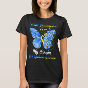 Butterfly I Bära Blue & Gult for My Cousin Down T Shirt