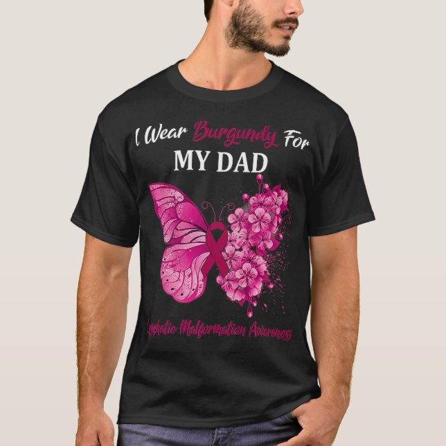 Butterfly I Bära Burgundy för min Pappa lympfatisk T Shirt (Framsida)