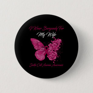 Butterfly I Bära Burgundy for My fru Sickle Cell Knapp