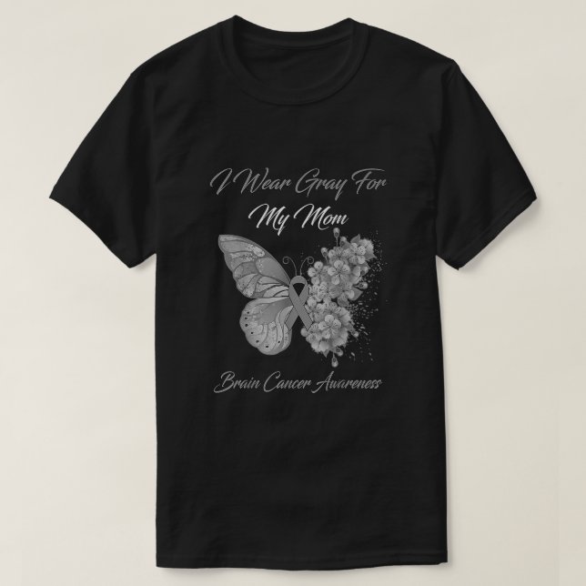 Butterfly I Bära Grått för min Mamma Brain Cancer  T Shirt (Design framsida)