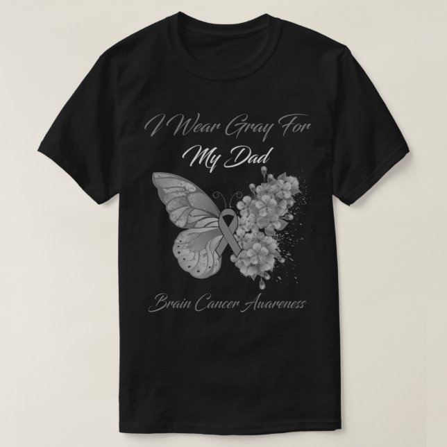 Butterfly I Bära Grått för min Pappa Brain Cancer  T Shirt (Design framsida)