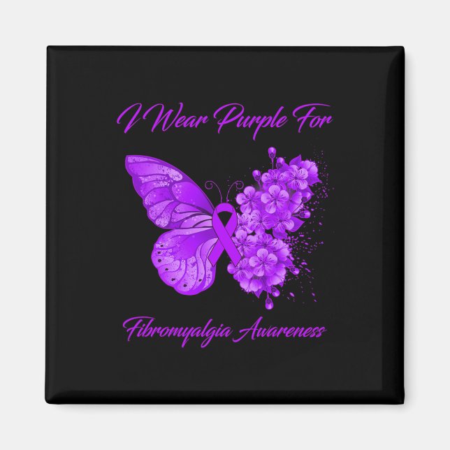Butterfly I Bära Lila for Fibromyalgia Awareness Magnet (Framsidan)