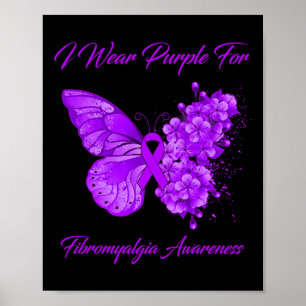 Butterfly I Bära Lila for Fibromyalgia Awareness Poster