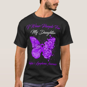 Butterfly I Bära Lila för min dotter Hodgkins T Shirt