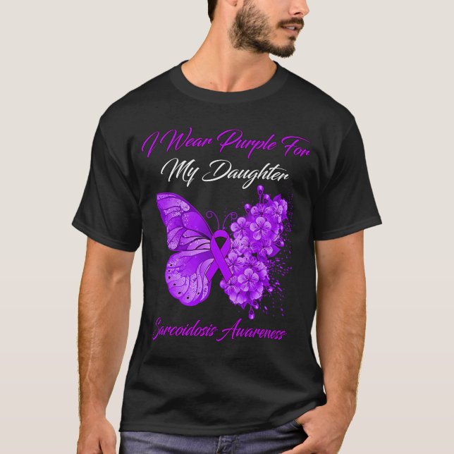 Butterfly I Bära Lila för min dotter Sarcoidosi T Shirt (Framsida)