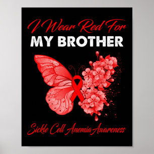 Butterfly I Bära Red for my Brother Sickle Cell an Poster