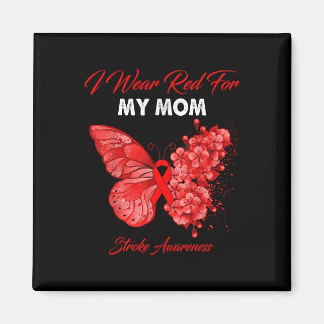 Butterfly I Bära Red for My Mamma Stroke Awareness Magnet (Framsidan)
