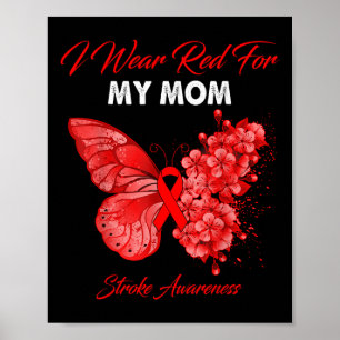 Butterfly I Bära Red for My Mamma Stroke Awareness Poster
