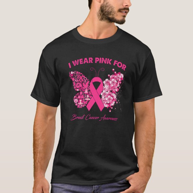 Butterfly I Bära Rosa for Breast Cancer Awareness T Shirt (Framsida)
