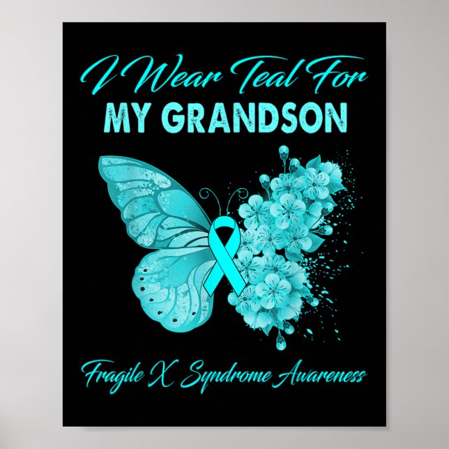 Butterfly I Bära Teal for My Grandson Fragile X Sy Poster (Framsidan)