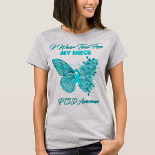 Butterfly I Bära Teal for My Niece PTSD Awareness T Shirt