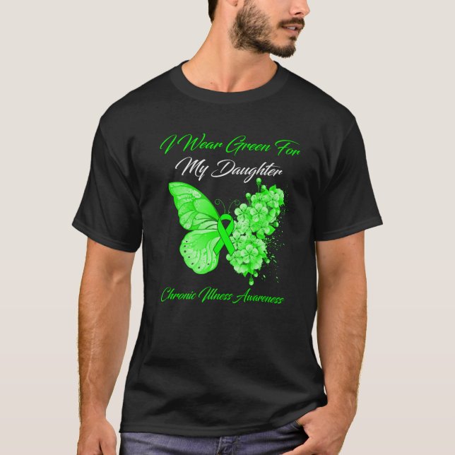 Butterfly I-Bärans Grönt för min dotter kronisk Il T Shirt (Framsida)
