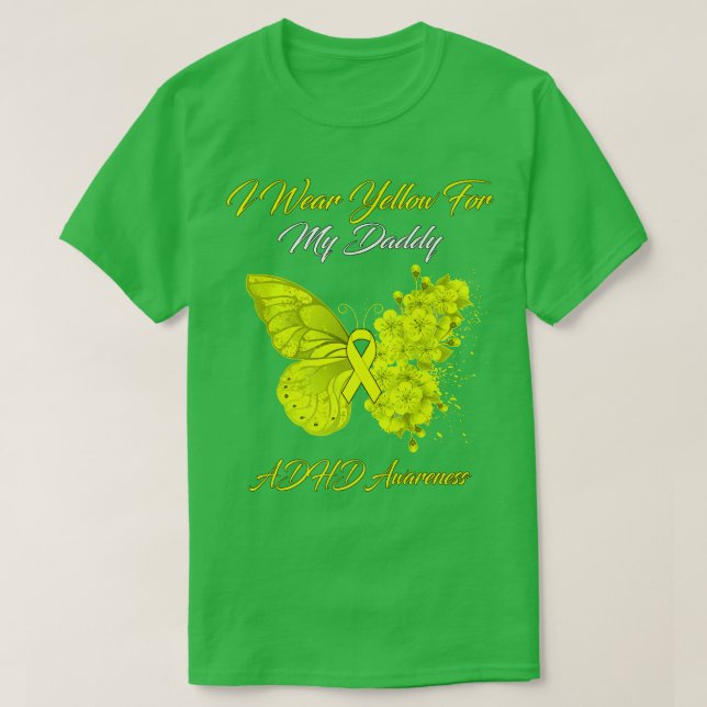 Butterfly I-Bärans Gult för pappa ADHD Awarenes T Shirt (Design framsida)