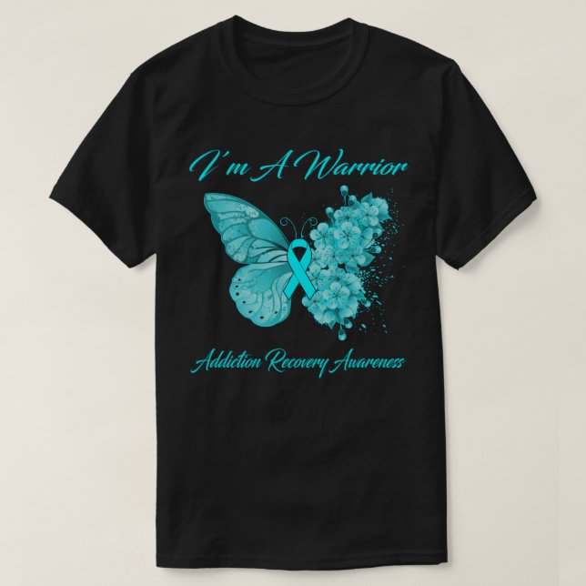 Butterfly I’m A Warrior Addiction Recovery Awarene T Shirt (Design framsida)