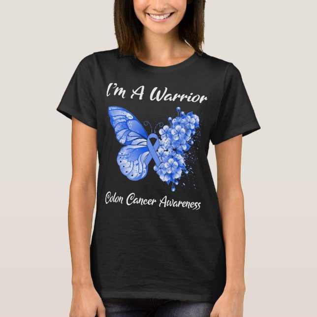 Butterfly Jag är en krigares Colon Cancer Awarenes T Shirt (Framsida)