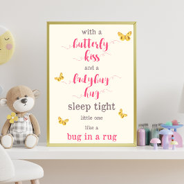 Butterfly Kiss & Ladybug Hug Nursery Dikt Poster
