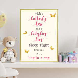 Butterfly Kiss & Ladybug Hug Nursery Dikt Poster