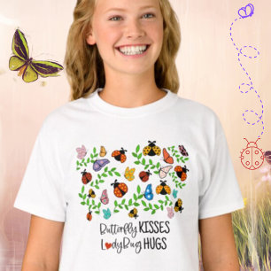 Butterfly Kisses, Ladybug Hugs Kids T Shirt