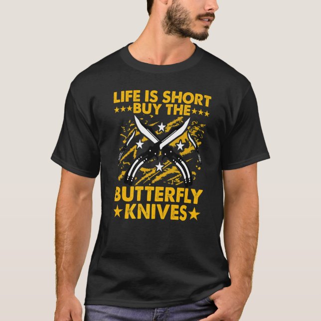 Butterfly Knife Balisong Quote  30 T Shirt (Framsida)