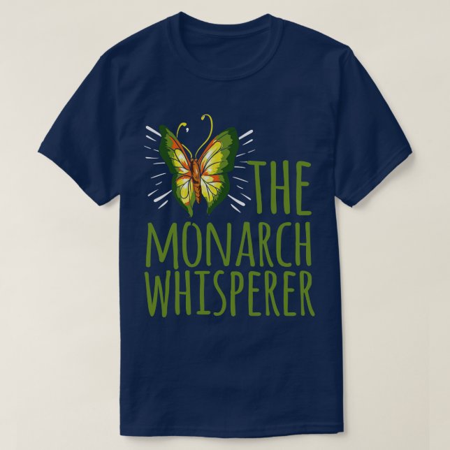 Butterfly Monarch Whisperer Entomolog T Shirt (Design framsida)