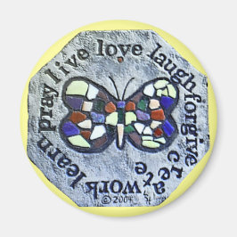 Butterfly Mosaic Magnet Ord till Live by