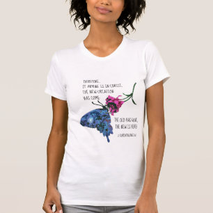 Butterfly på blomman, Verse från 2 korintianer 5 T Shirt