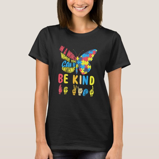 Butterfly Puzzle be like Sign Language Hand Autism T Shirt (Framsida)