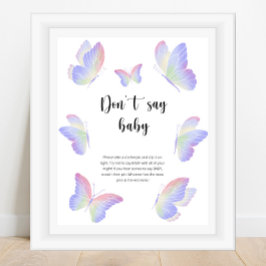 Butterfly, säg inte baby poster