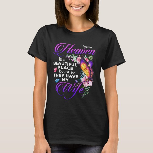 Butterfly Wife In Heaven Beautiful Place Angel Gua T Shirt (Framsida)