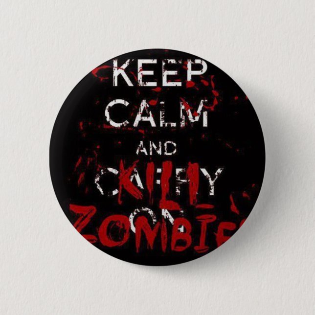 Button Keep calma and kill zombies Knapp (Framsida)