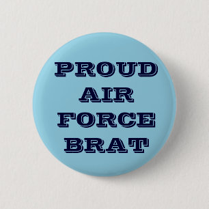 Button Proud Luft Force Brat Knapp