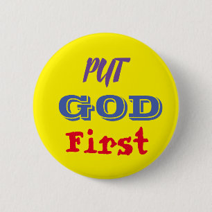 Button Put God först Knapp