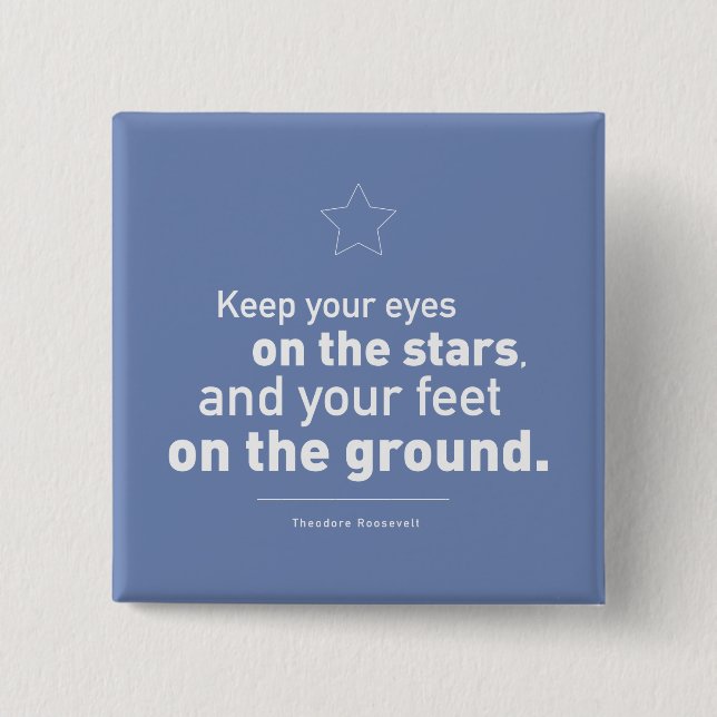 Button Theodore Roosevelt Quote ANPASSNINGSBAR FÄR Knapp (Framsida)