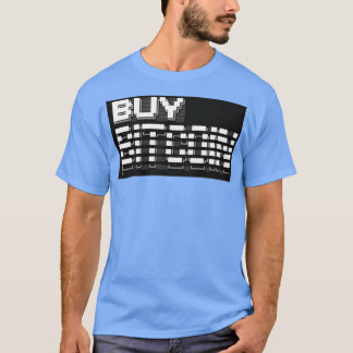 BUY BITCOIN T SHIRT