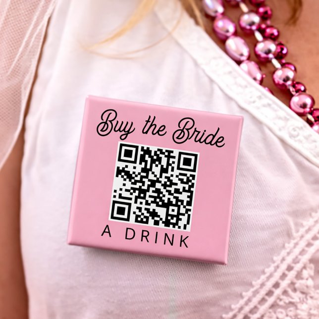 Buy the Bride a Drink QR Code Knapp (Buy the Bride a Drink QR Code Button)
