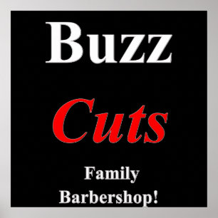 Buzz Cuts Family Barbershop Poster Matte