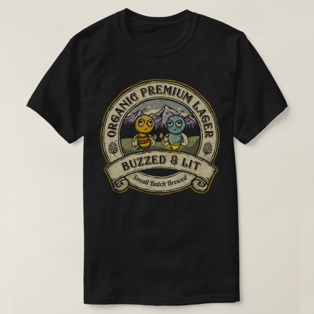 Buzzed och Lit Lager T Shirt (Design framsida)