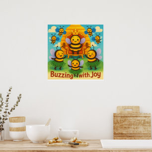 Buzzing with Joy - Cute Bee Kingdom Firande Poster