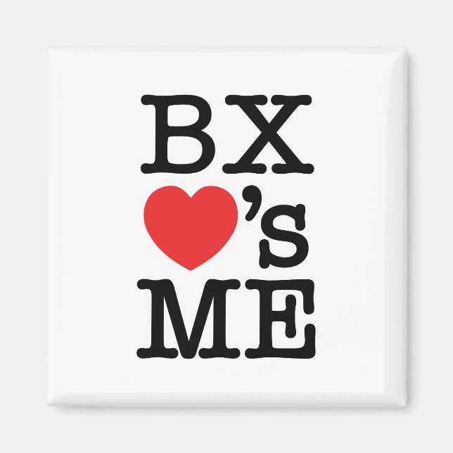 BX ❤ ME MAGNET (Framsidan)